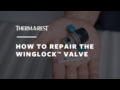 Therm-a-Rest - How To Repair a Winglock Valve