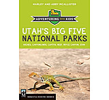 Image of Mountaineers Books Utah's Big Five National Parks: Adventuring With Kids