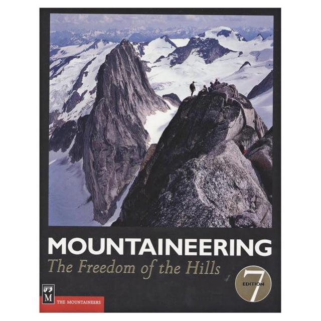 Mountaineering: The Freedom of the Hills 8th Edition
