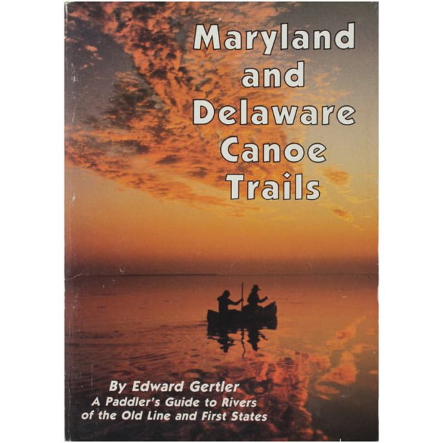 Stackpole Books Md & Delaware Canoe Trail