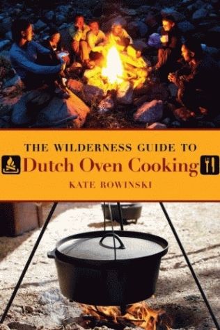 Skyhorse Wilderness Gd Dutch Oven Cook