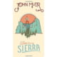 John Muir Summer In The Sierra John Muir Publisher - Gibbs Smith