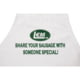LEM Products Apron - Share Your Sausage with Someone Special White