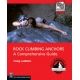 Mountaineers Books Rock Climbing Anchors 9781680511406